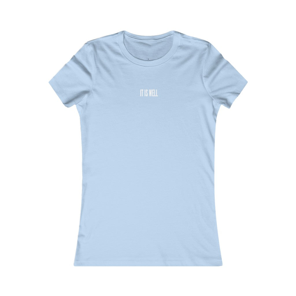 It Is Well Women’s Tee