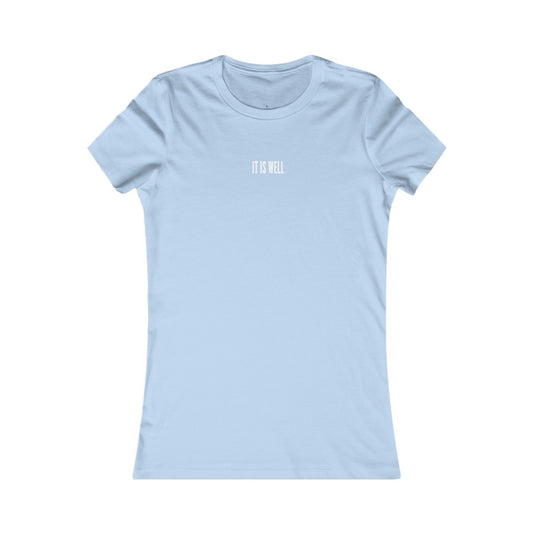 It Is Well Women’s Tee