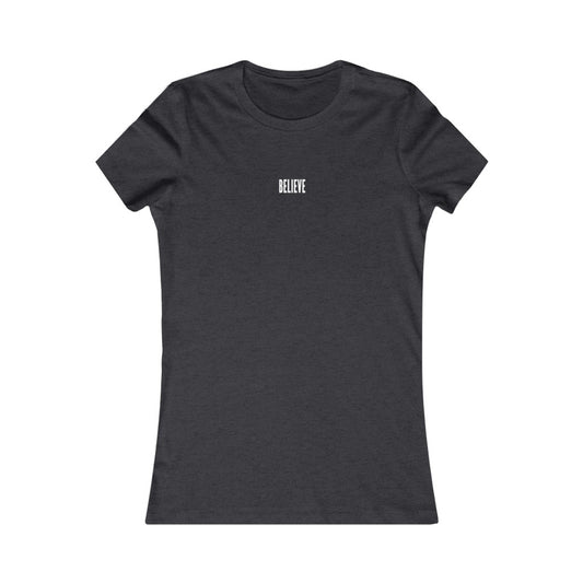 Believe Women’s Tee