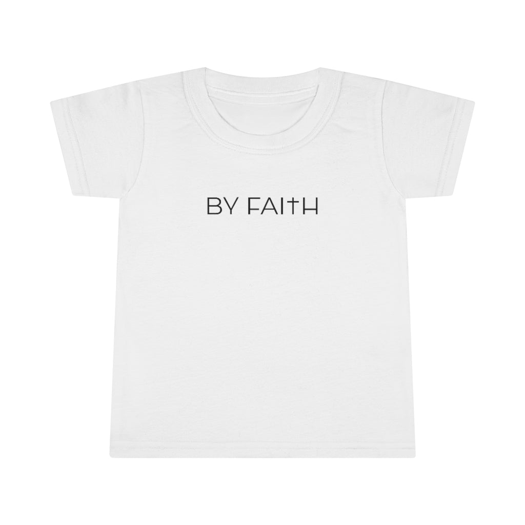 By Faith Toddler Tee